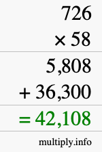 How to calculate 726 times 58 using long multiplication