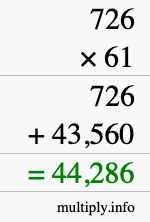 How to calculate 726 times 61 using long multiplication