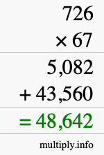 How to calculate 726 times 67 using long multiplication