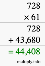 How to calculate 728 times 61 using long multiplication
