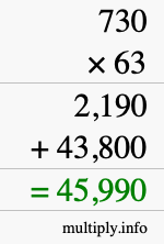 How to calculate 730 times 63 using long multiplication