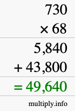 How to calculate 730 times 68 using long multiplication