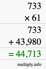 How to calculate 733 times 61 using long multiplication