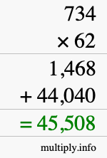 How to calculate 734 times 62 using long multiplication