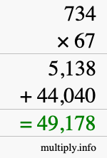 How to calculate 734 times 67 using long multiplication