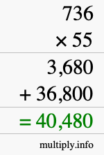 How to calculate 736 times 55 using long multiplication