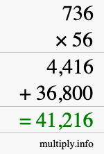 How to calculate 736 times 56 using long multiplication
