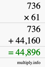 How to calculate 736 times 61 using long multiplication