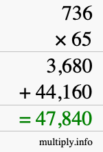 How to calculate 736 times 65 using long multiplication
