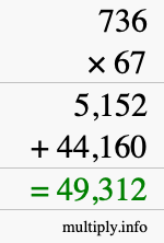 How to calculate 736 times 67 using long multiplication