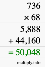 How to calculate 736 times 68 using long multiplication