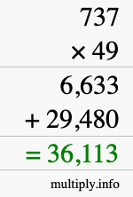 How to calculate 737 times 49 using long multiplication