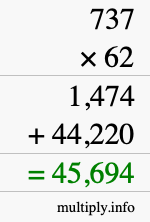 How to calculate 737 times 62 using long multiplication