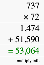 How to calculate 737 times 72 using long multiplication