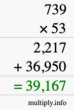 How to calculate 739 times 53 using long multiplication
