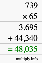 How to calculate 739 times 65 using long multiplication