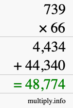 How to calculate 739 times 66 using long multiplication