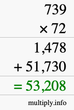 How to calculate 739 times 72 using long multiplication