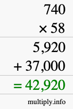 How to calculate 740 times 58 using long multiplication
