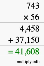 How to calculate 743 times 56 using long multiplication