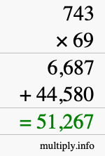 How to calculate 743 times 69 using long multiplication