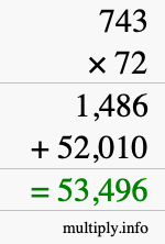 How to calculate 743 times 72 using long multiplication
