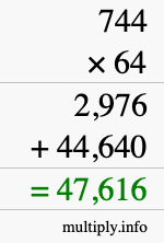 How to calculate 744 times 64 using long multiplication