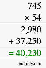 How to calculate 745 times 54 using long multiplication
