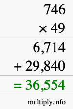 How to calculate 746 times 49 using long multiplication