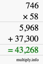 How to calculate 746 times 58 using long multiplication