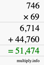 How to calculate 746 times 69 using long multiplication