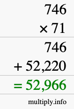 How to calculate 746 times 71 using long multiplication