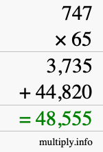 How to calculate 747 times 65 using long multiplication