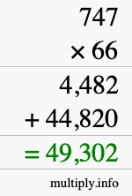 How to calculate 747 times 66 using long multiplication