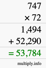 How to calculate 747 times 72 using long multiplication
