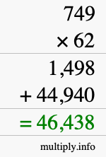 How to calculate 749 times 62 using long multiplication