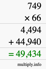 How to calculate 749 times 66 using long multiplication
