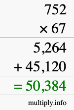 How to calculate 752 times 67 using long multiplication