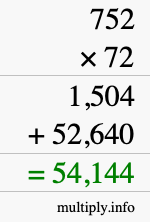 How to calculate 752 times 72 using long multiplication
