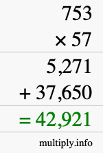 How to calculate 753 times 57 using long multiplication How to calculate 753 times 57 using long multiplication