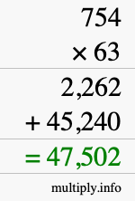 How to calculate 754 times 63 using long multiplication