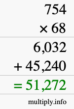 How to calculate 754 times 68 using long multiplication