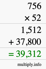 How to calculate 756 times 52 using long multiplication