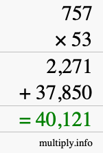 How to calculate 757 times 53 using long multiplication