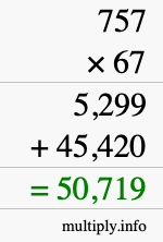 How to calculate 757 times 67 using long multiplication