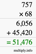 How to calculate 757 times 68 using long multiplication