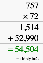 How to calculate 757 times 72 using long multiplication