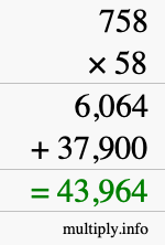 How to calculate 758 times 58 using long multiplication
