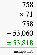 How to calculate 758 times 71 using long multiplication