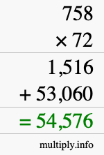 How to calculate 758 times 72 using long multiplication